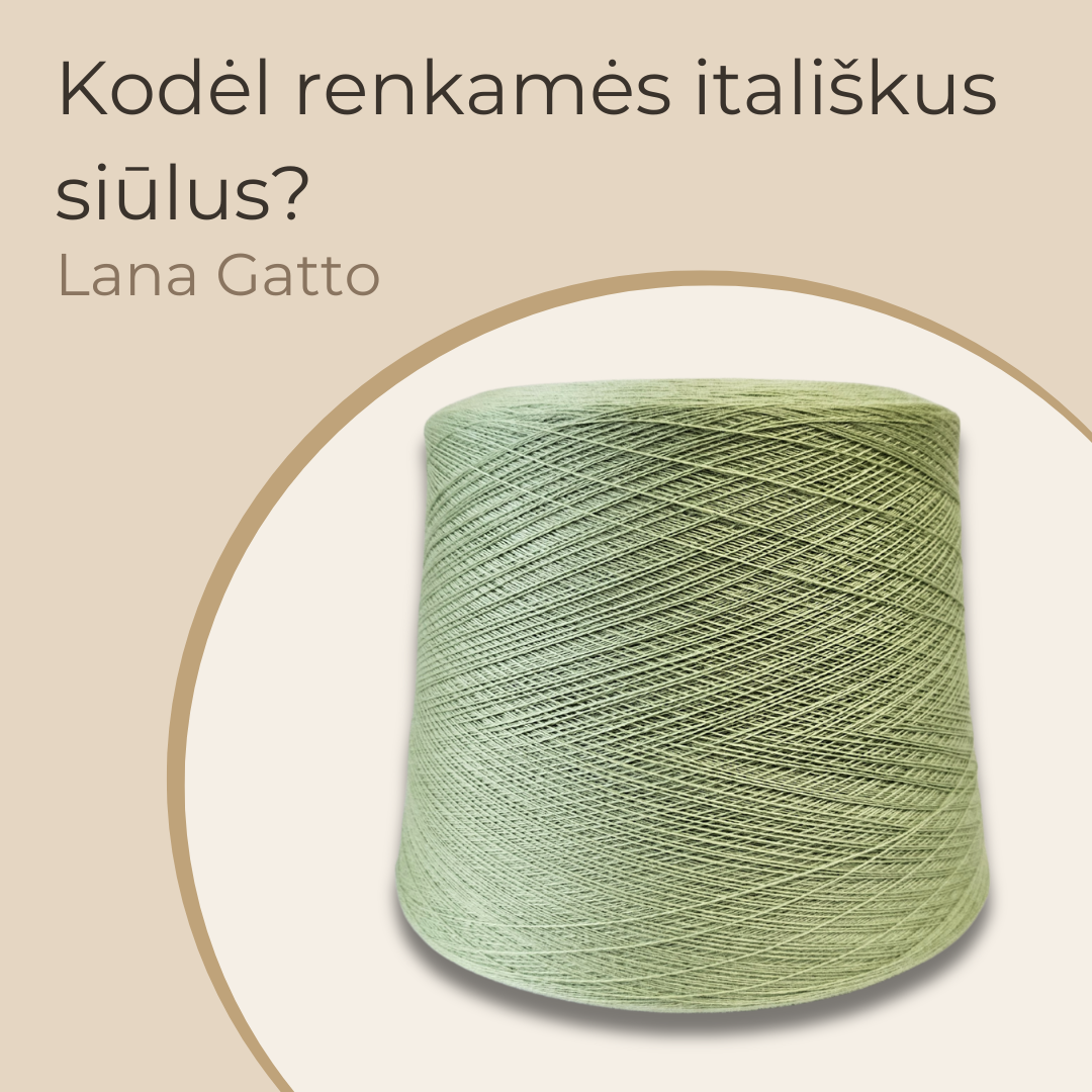 lana gatto italiski siulai siulu dama mezgimo siulai merino vilna medvilne kasmyras